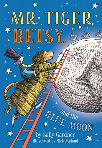 Beispielbild für Mr. Tiger, Betsy, and the Blue Moon zum Verkauf von Hippo Books
