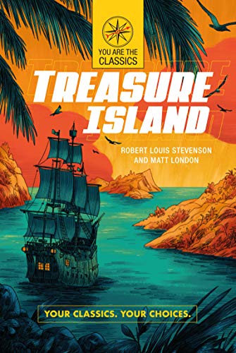 9780593095911: Treasure Island: Your Classics. Your Choices. (You Are the Classics)