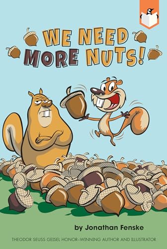 Stock image for We Need More Nuts! for sale by Better World Books