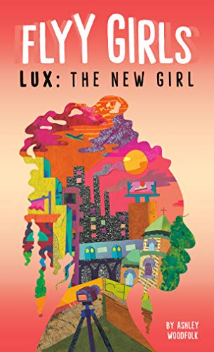 Stock image for Lux: the New Girl #1 for sale by Better World Books
