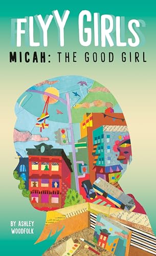 Stock image for Micah: the Good Girl #2 for sale by Better World Books