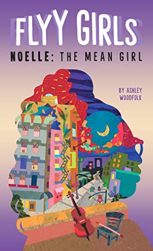Imagen de archivo de Noelle: The Mean Girl #3 (Flyy Girls) a la venta por SecondSale