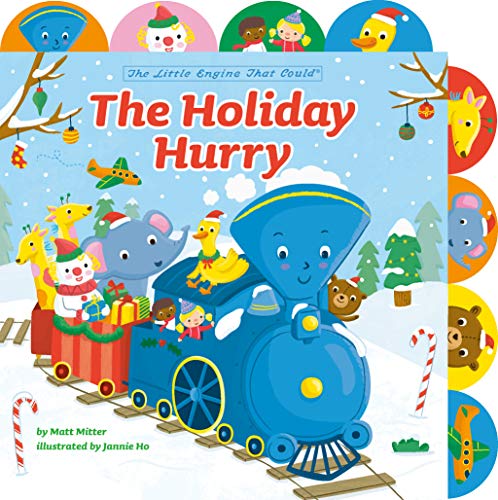 Stock image for The Holiday Hurry: A Tabbed Board Book (The Little Engine That Could) for sale by SecondSale