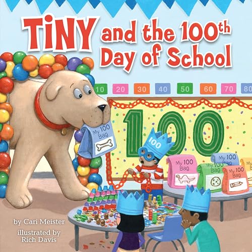 Beispielbild fr Tiny and the 100th Day of School zum Verkauf von SecondSale