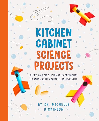 9780593097540: Kitchen Cabinet Science Projects: Fifty Amazing Science Experiments to Make with Everyday Ingredients