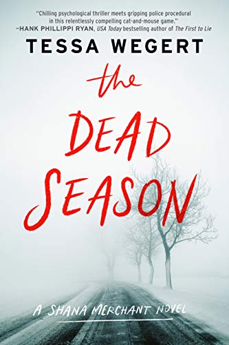 Beispielbild fr The Dead Season (A Shana Merchant Novel) zum Verkauf von HPB-Movies