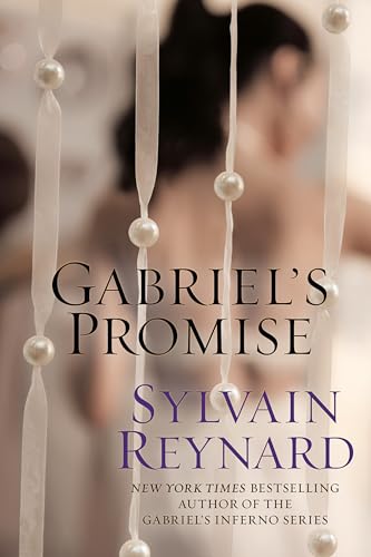 Beispielbild fr Gabriel's Promise (Gabriel's Inferno) zum Verkauf von Half Price Books Inc.