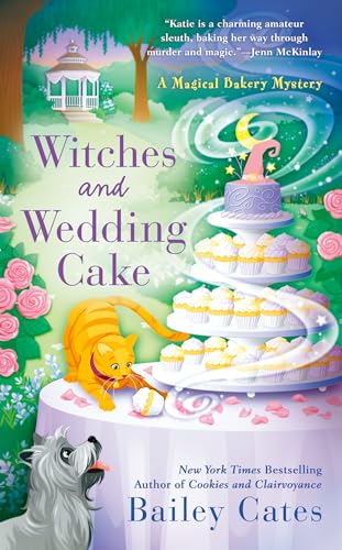 Stock image for Witches and Wedding Cake (A Magical Bakery Mystery) for sale by Wonder Book