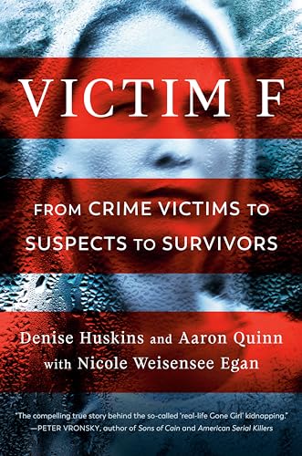 Stock image for Victim F: From Crime Victims to Suspects to Survivors for sale by Goulds Book Arcade, Sydney