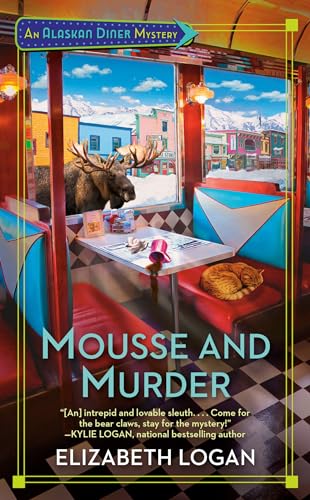 Imagen de archivo de Mousse and Murder (An Alaskan Diner Mystery) a la venta por Half Price Books Inc.