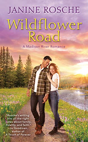 Imagen de archivo de Wildflower Road (Madison River Romance) a la venta por SecondSale