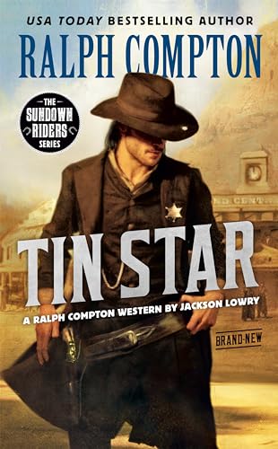 Stock image for Ralph Compton Tin Star (The Sundown Riders Series) for sale by Wonder Book