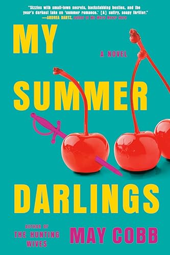 Stock image for My Summer Darlings for sale by Blackwell's