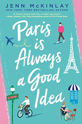Stock image for Paris Is Always a Good Idea for sale by SecondSale
