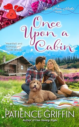 Stock image for Once Upon a Cabin (Sweet Home, Alaska) for sale by Half Price Books Inc.