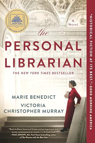 Stock image for The Personal Librarian: A GMA Book Club Pick (A Novel) for sale by Dream Books Co.