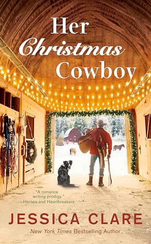 Imagen de archivo de Her Christmas Cowboy (The Wyoming Cowboys Series) a la venta por Reliant Bookstore