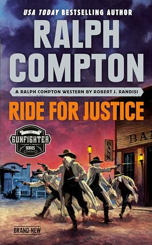 Beispielbild für Ralph Compton Ride for Justice (The Gunfighter Series) zum Verkauf von SecondSale