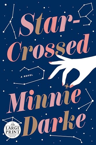 9780593102862: Star-Crossed: A Novel