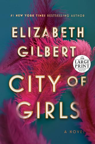 9780593104361: City of Girls: A Novel