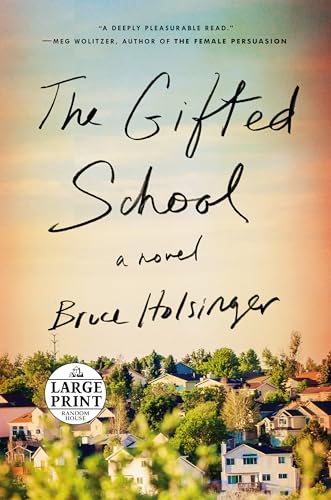 Beispielbild fr The Gifted School : A Novel zum Verkauf von Better World Books