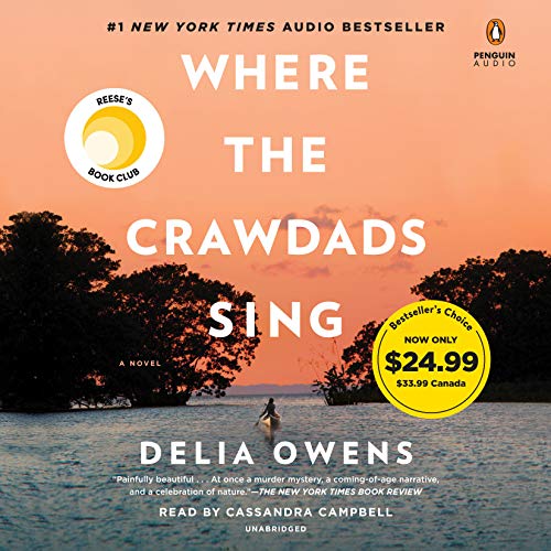 Imagen de archivo de Where the Crawdads Sing: Reeses Book Club (A Novel) a la venta por Goodwill