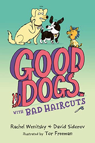 Beispielbild fr Good Dogs with Bad Haircuts zum Verkauf von ThriftBooks-Dallas