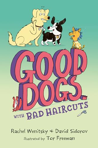 Stock image for Good Dogs with Bad Haircuts for sale by ThriftBooks-Dallas