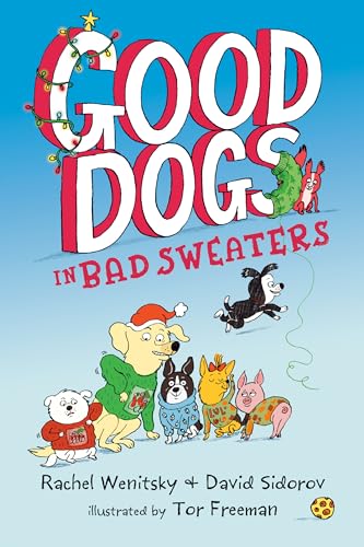 Imagen de archivo de Good Dogs in Bad Sweaters a la venta por ThriftBooks-Dallas