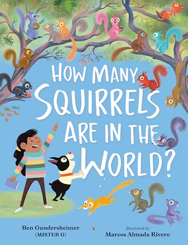 Stock image for How Many Squirrels Are in the World? for sale by HPB Inc.