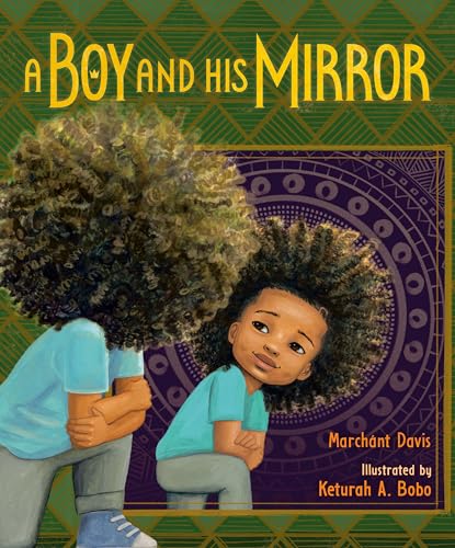 Stock image for A Boy and His Mirror for sale by SecondSale