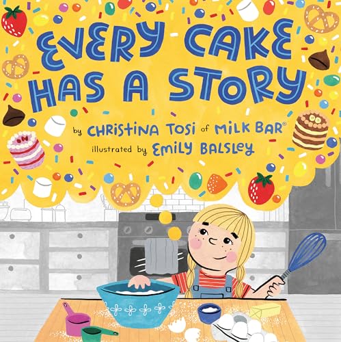 Beispielbild fr Every Cake Has a Story zum Verkauf von Better World Books