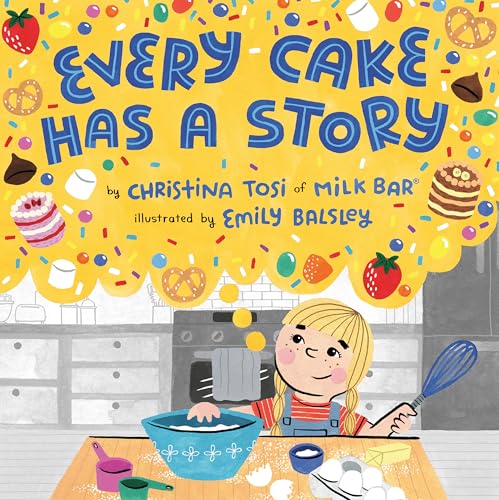 9780593110683: Every Cake Has a Story