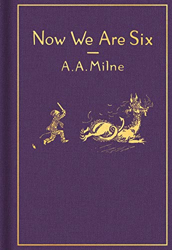 Beispielbild fr Now We Are Six: Classic Gift Edition (Winnie-the-Pooh) zum Verkauf von Decluttr