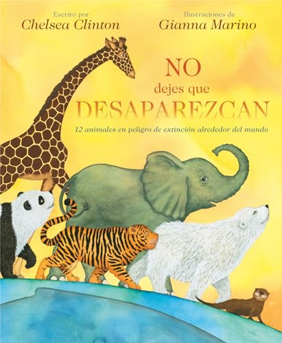 Stock image for No Dejes Que Desaparezcan (Spanish Edition) for sale by SecondSale