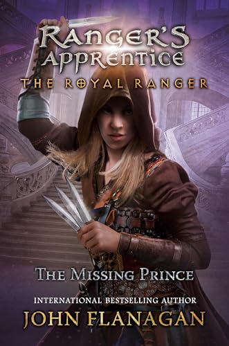 Beispielbild fr The Royal Ranger: The Missing Prince (Ranger's Apprentice) zum Verkauf von Lakeside Books