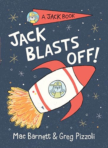 Imagen de archivo de Jack Blasts Off (A Jack Book) a la venta por SecondSale