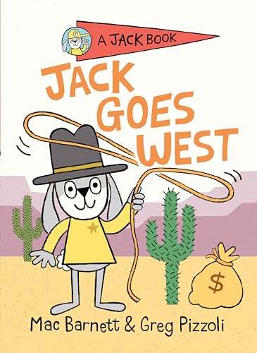Beispielbild fr Jack Goes West zum Verkauf von Better World Books