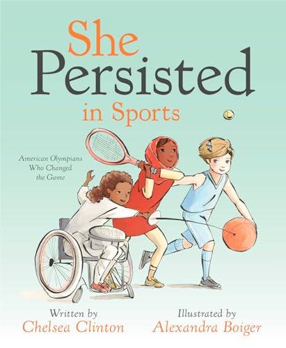 

She Persisted in Sports: American Olympians Who Changed the Game