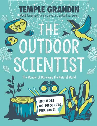 Imagen de archivo de The Outdoor Scientist: The Wonder of Observing the Natural World a la venta por SecondSale