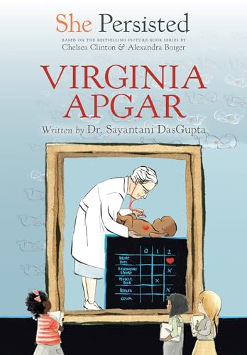 Beispielbild fr She Persisted: Virginia Apgar zum Verkauf von BooksRun
