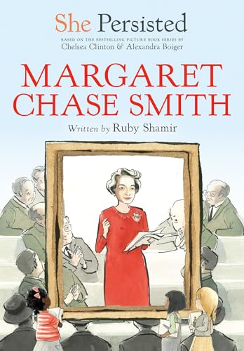 Imagen de archivo de She Persisted: Margaret Chase Smith a la venta por More Than Words