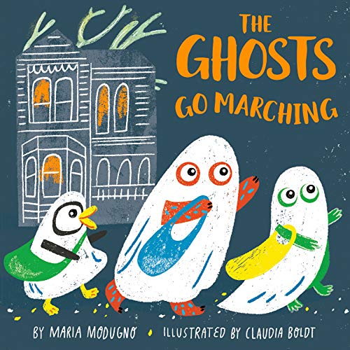 Imagen de archivo de The Ghosts Go Marching a la venta por BookOutlet