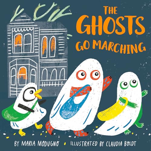 Stock image for The Ghosts Go Marching for sale by Your Online Bookstore