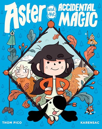 Stock image for Aster and the Accidental Magic for sale by SecondSale