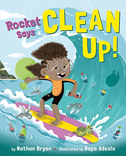 Stock image for Rocket Says Clean Up! for sale by Better World Books