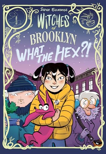 9780593119303: Witches of Brooklyn: What the Hex?!: (A Graphic Novel)