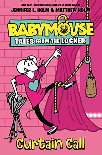 Beispielbild fr Curtain Call (Babymouse Tales from the Locker) zum Verkauf von Dream Books Co.