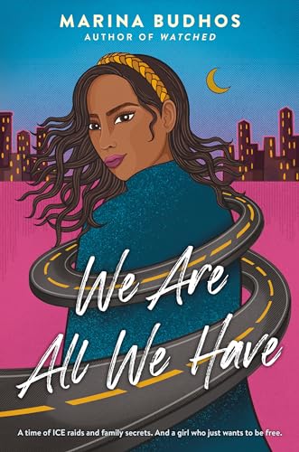 Stock image for We Are All We Have for sale by Kennys Bookstore