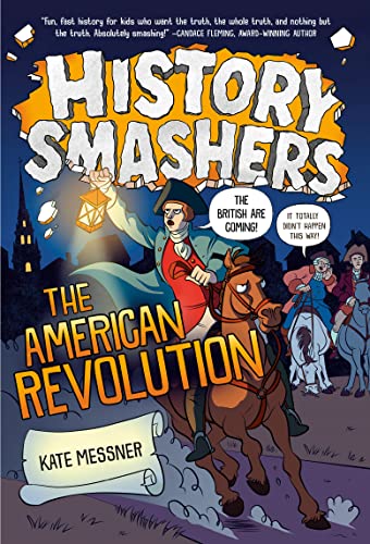 Stock image for History Smashers: The American Revolution for sale by HPB-Emerald